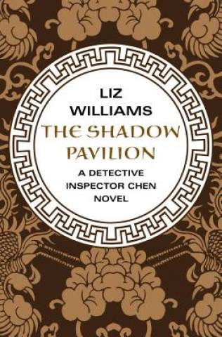 Kniha Shadow Pavilion Liz Williams