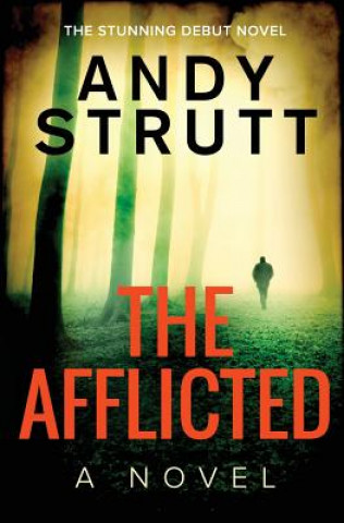 Kniha Afflicted Andy Strutt