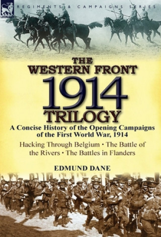 Carte Western Front, 1914 Trilogy Edmund Dane