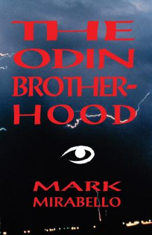 Könyv Odin Brotherhood Mark Mirabello