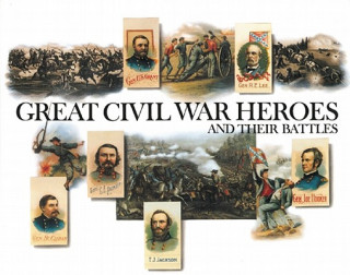 Carte Great Civil War Heroes and Their Battles 