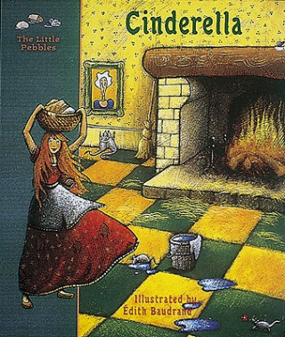 Kniha Cinderella: a Fairy Tale by Perrault Charles Perrault