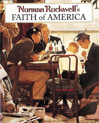Книга Norman Rockwell's Faith of America Fred Bauer