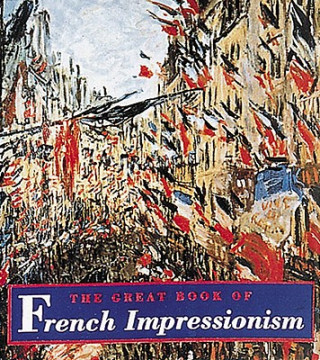 Książka Great Book of French Impressionism Diane Kelder