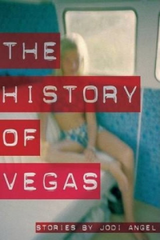 Buch History of Vegas Jodi Angel