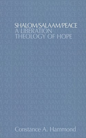 Книга Shalom/Salaam/Peace Constance A. Hammond