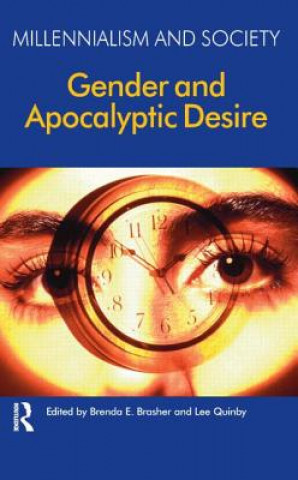 Kniha Gender and Apocalyptic Desire Brenda E. Brasher