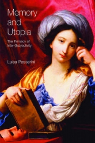 Buch Memory and Utopia Luisa Passerini