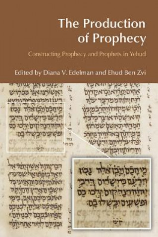 Βιβλίο Production of Prophecy Diana Vikander Edelman