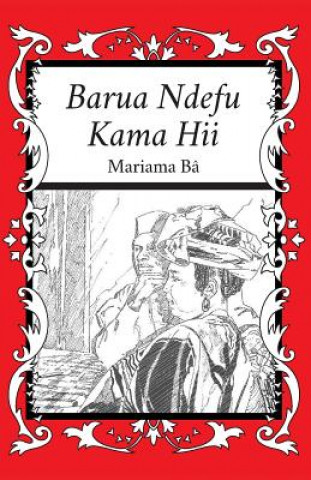 Kniha Barua Ndefu Kama Hii Mariama Ba