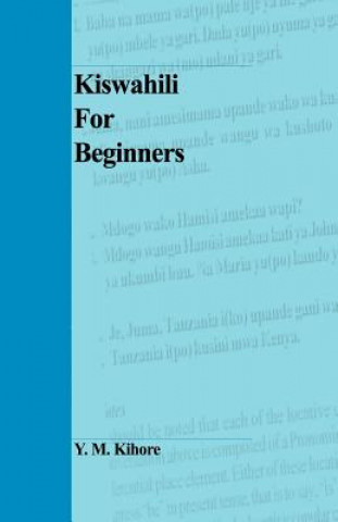 Kniha Kiswahili for Beginners Y M Kihore