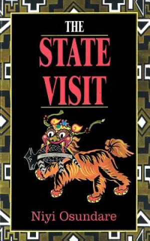 Knjiga State Visit Niyi Osundare
