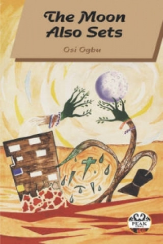 Book Moon Also Sets Osi Ogbu