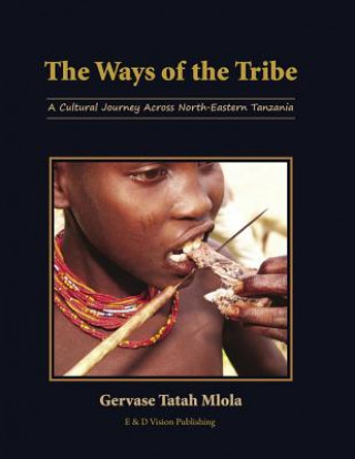 Książka Ways of the Tribe Tatah Mlola