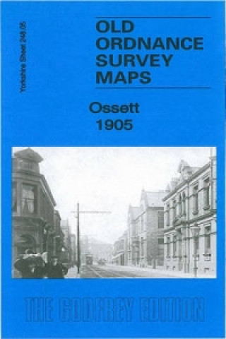Nyomtatványok Ossett 1905 Alan Godfrey