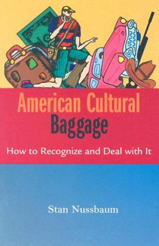 Book American Cultural Baggage Stan Nussbaum