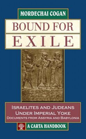 Carte Bound for Exile Mordechai Cogan
