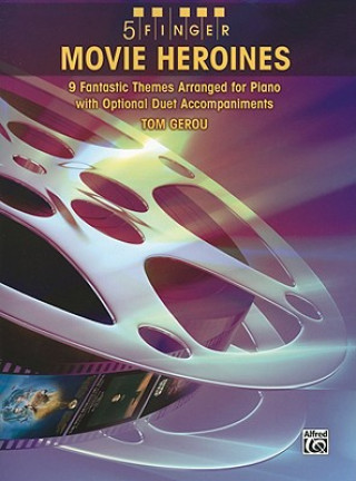 Livre 5 FINGER MOVIE HEROINES T GEROU