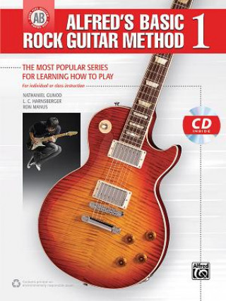 Kniha Alfred's Basic Rock Guitar Method 1, m. 1 Audio-CD Nathaniel Gunod