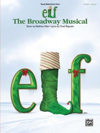 Carte ELF THE BROADWAY MUSICAL Matthew Sklar