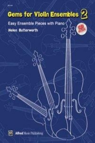 Carte GEMS FOR VIOLIN ENSEMBLES 2 BOOK & CD HELEN BUTTERWORTH