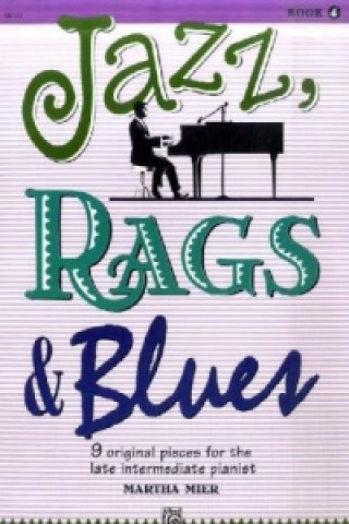 Książka Jazz, Rags & Blues 4 MARTHA MIER