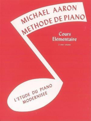 Carte MICHAEL AARON PIANO COURSE BK2 FRENCH MICHAEL AARON