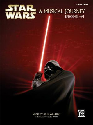 Kniha Musical Journey Episodes I-IV Star Wars