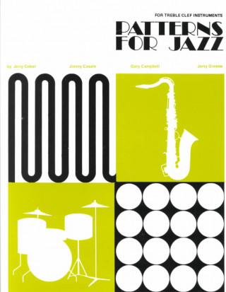 Книга Patterns For Jazz TC Instruments 