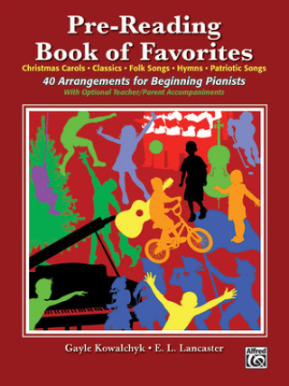 Carte PRE READING BOOK OF FAVOURITES GAYLE KOWALCHYK