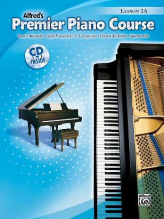 Kniha Alfred's Premier Piano Course Lesson 2A Dennis Alexander