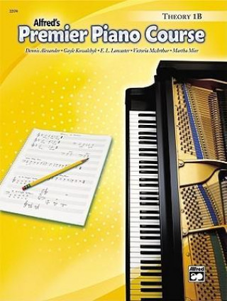 Carte PREMIER PIANO COURSE THEORY BOOK 1B MARTHA MIER