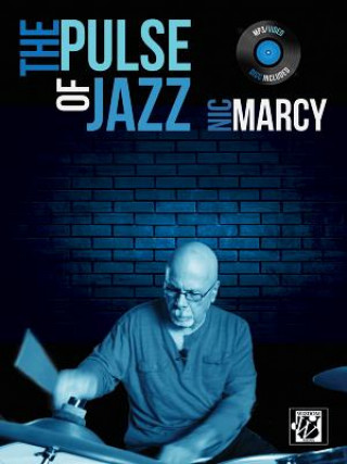 Book PULSE OF JAZZ NIC MARCY