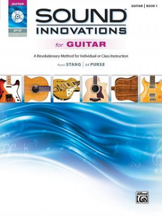 Buch SOUND INNOVATIONS FOR GUITAR 1 AARON STANG