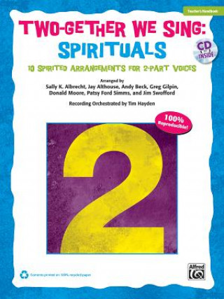 Könyv TWO-GETHER WE SING SPIRITUALS BOOK & CD ALBRECHT ALTHOUSE