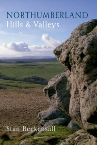 Carte Northumberland Hills & Valleys Stan Beckensall