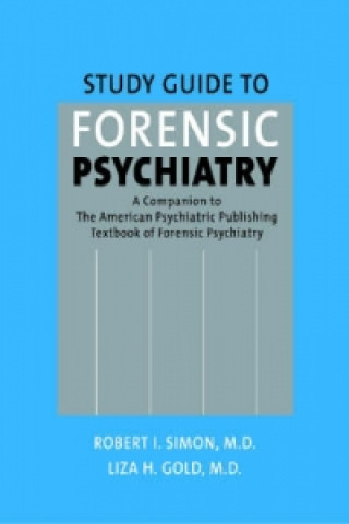 Kniha Study Guide to Forensic Psychiatry Robert I. Simon