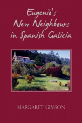 Könyv Eugenio's New Neighbours Margaret Gimson