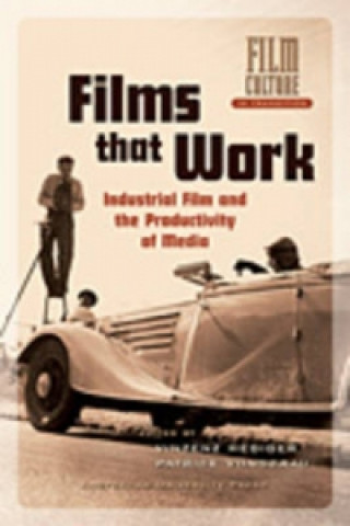 Knjiga Films That Work Vinzenz Hediger