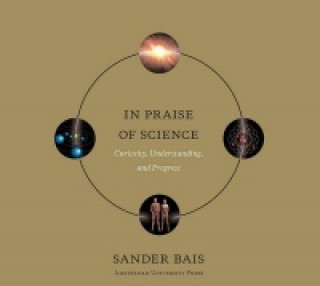 Kniha In Praise of Science Sander Bais