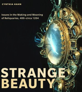 Livre Strange Beauty Cynthia Hahn