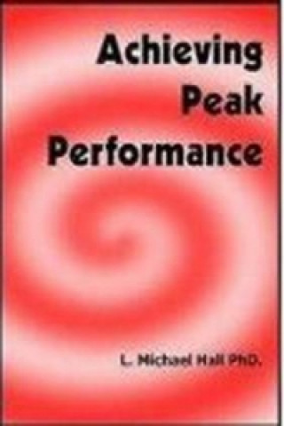 Book ACHIEVING PEAK PERFORMANCE L HALL