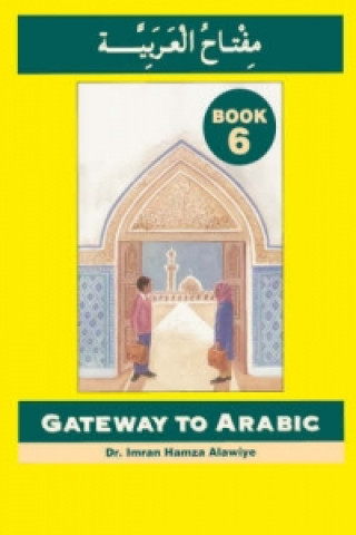 Kniha Gateway to Arabic Imran Alawiye