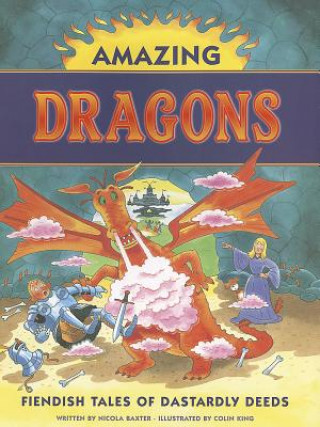 Kniha Amazing Dragons Nicola Baxter