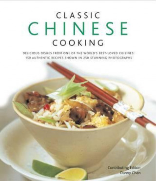 Książka Classic Chinese Cooking Danny Chan