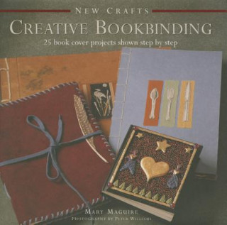 Kniha New Crafts: Creative Bookbinding Mary Maguire