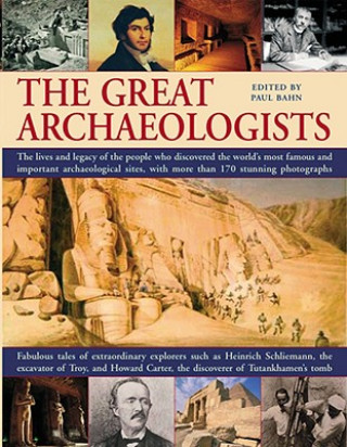 Könyv Great Archaeologists Paul G. Bahn