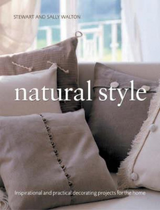 Книга Natural Looks for Home (Natural Style) Lindsay Porter