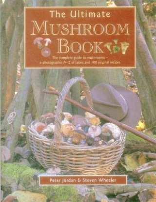 Book Ultimate Mushroom Book Peter David Jordan
