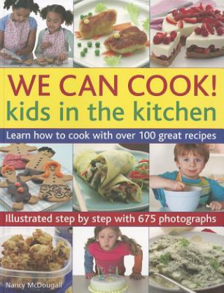 Carte We Can Cook! Kids in the Kitchen Nancy McDougall